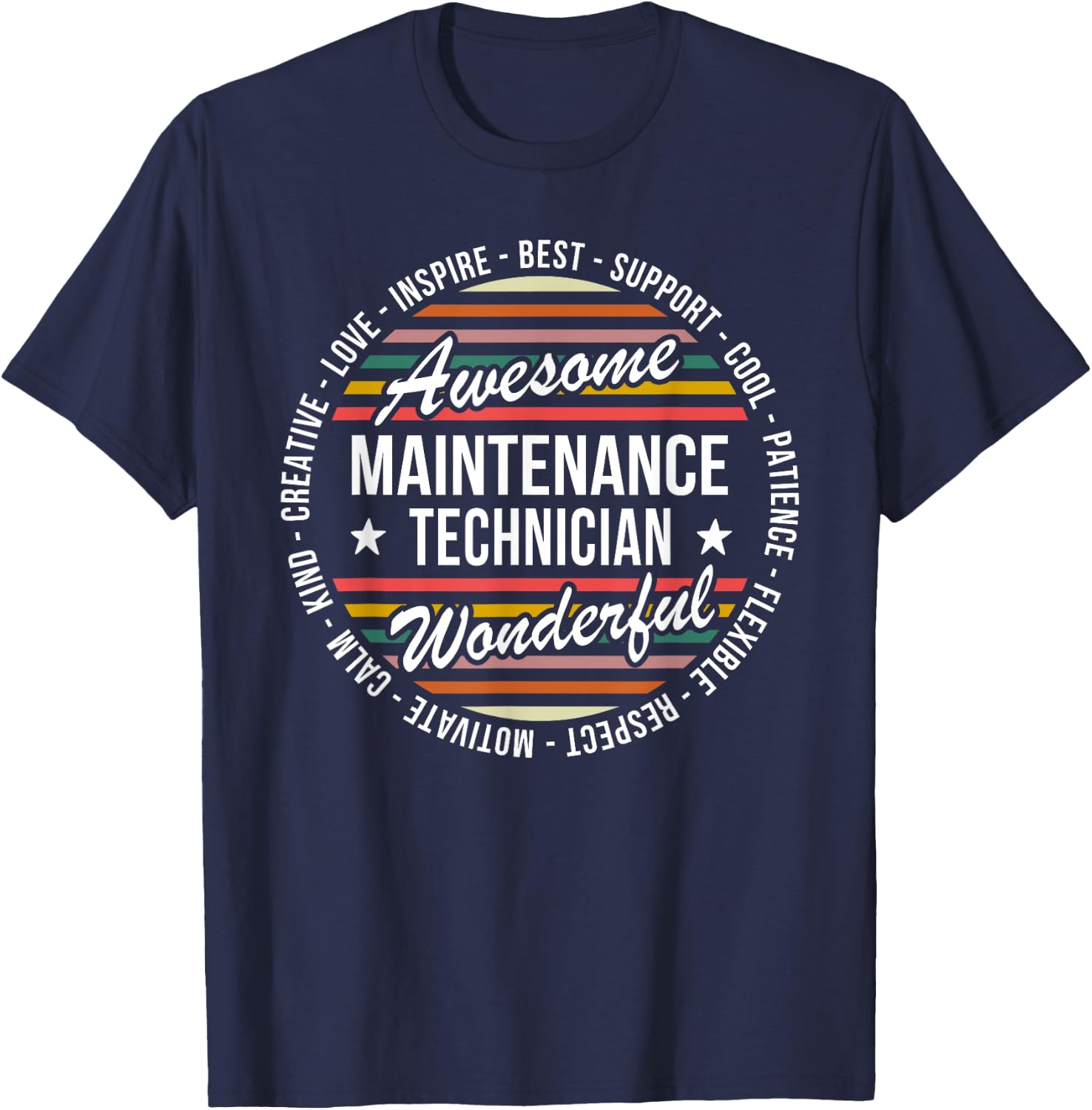 Maintenance Technician Gifts Appreciation Inspire T-Shirt - T-Shirt | Navy