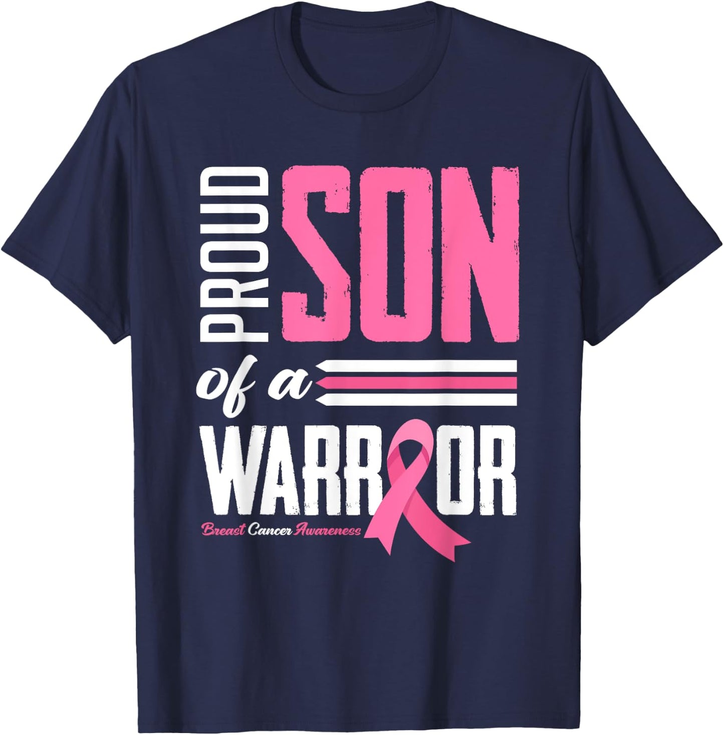 Proud Son Of A Warrior Mom Breast Cancer Awareness T-Shirt - T-Shirt | Navy