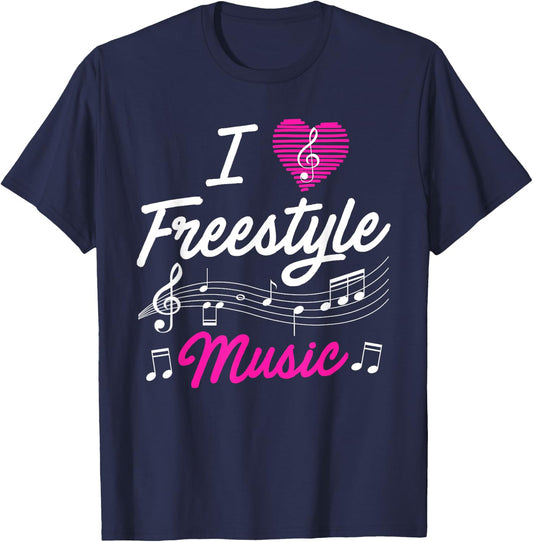 I love freestyle music T-Shirt - T-Shirt | Navy