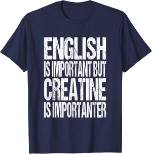 Creatine Monohydrate Joke - Funny Workout Gym Saying T-Shirt - T-Shirt | Navy