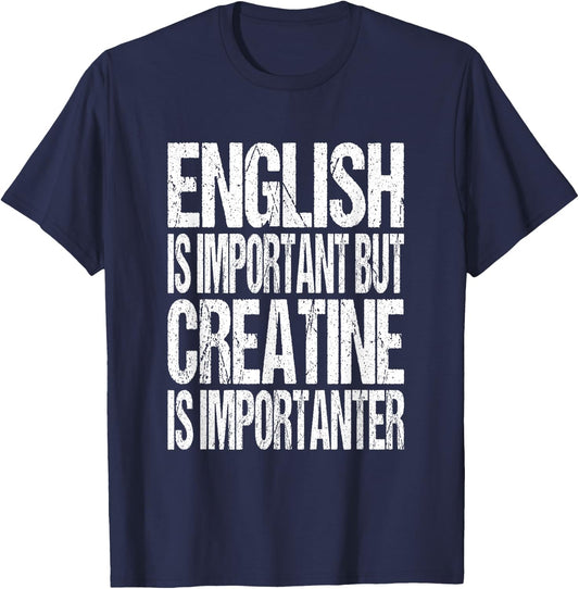 Creatine Monohydrate Joke - Funny Workout Gym Saying T-Shirt - T-Shirt | Navy