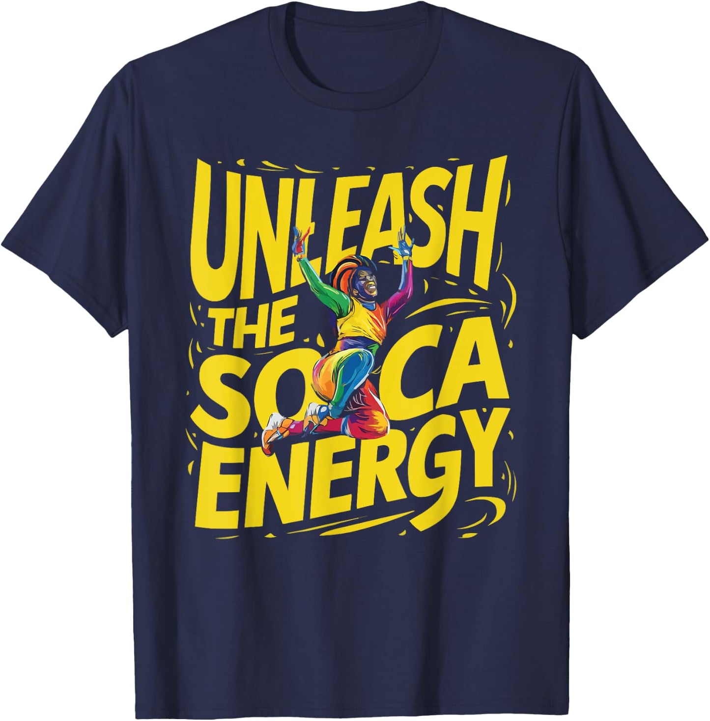 Soca Dancing Trinidad And Tobago Dancer Soca Music T-Shirt - T-Shirt | Navy