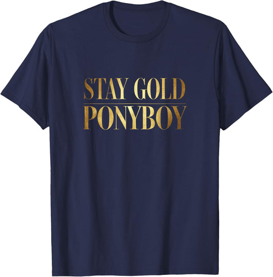 Stay Gold Ponyboy Classic 80s Outsider T-Shirt - T-Shirt | Navy