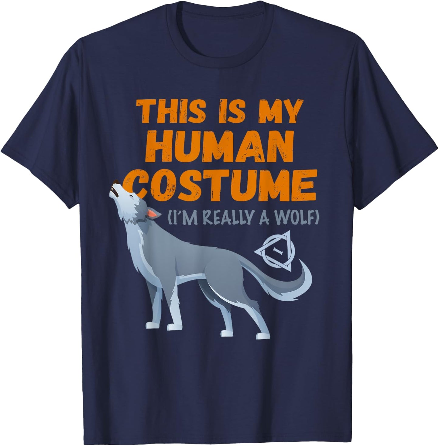 Therian wolf costume this is my human otherkin quadrobics T-Shirt - T-Shirt | Navy