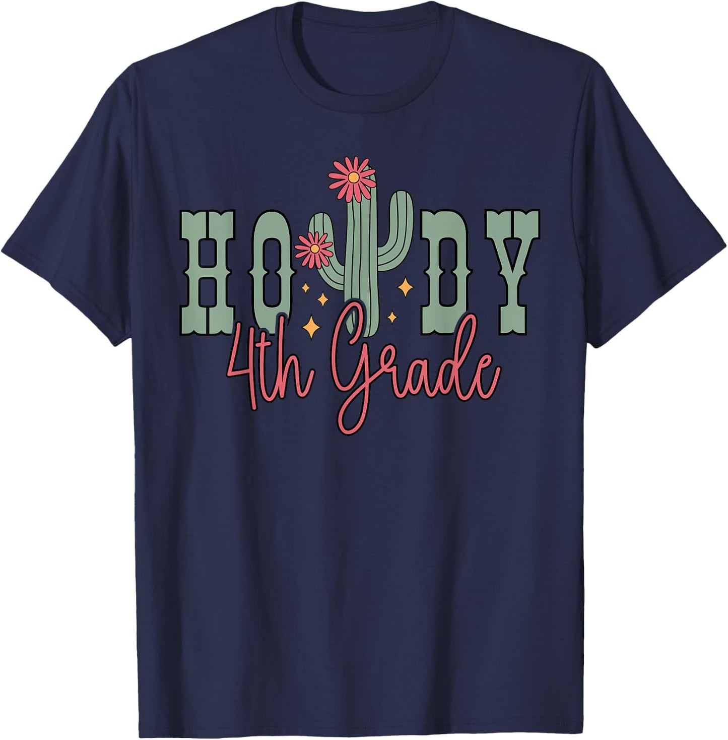 Cactus Howdy 4th Grade Teacher Student Rodeo Country Western T-Shirt - T-Shirt | Navy