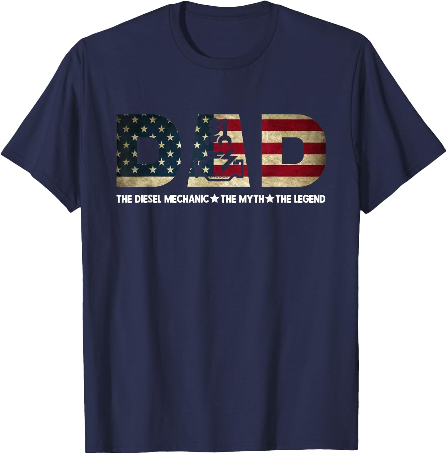 Dad The Diesel Mechanic The Myth The Legend T-Shirt - T-Shirt | Navy