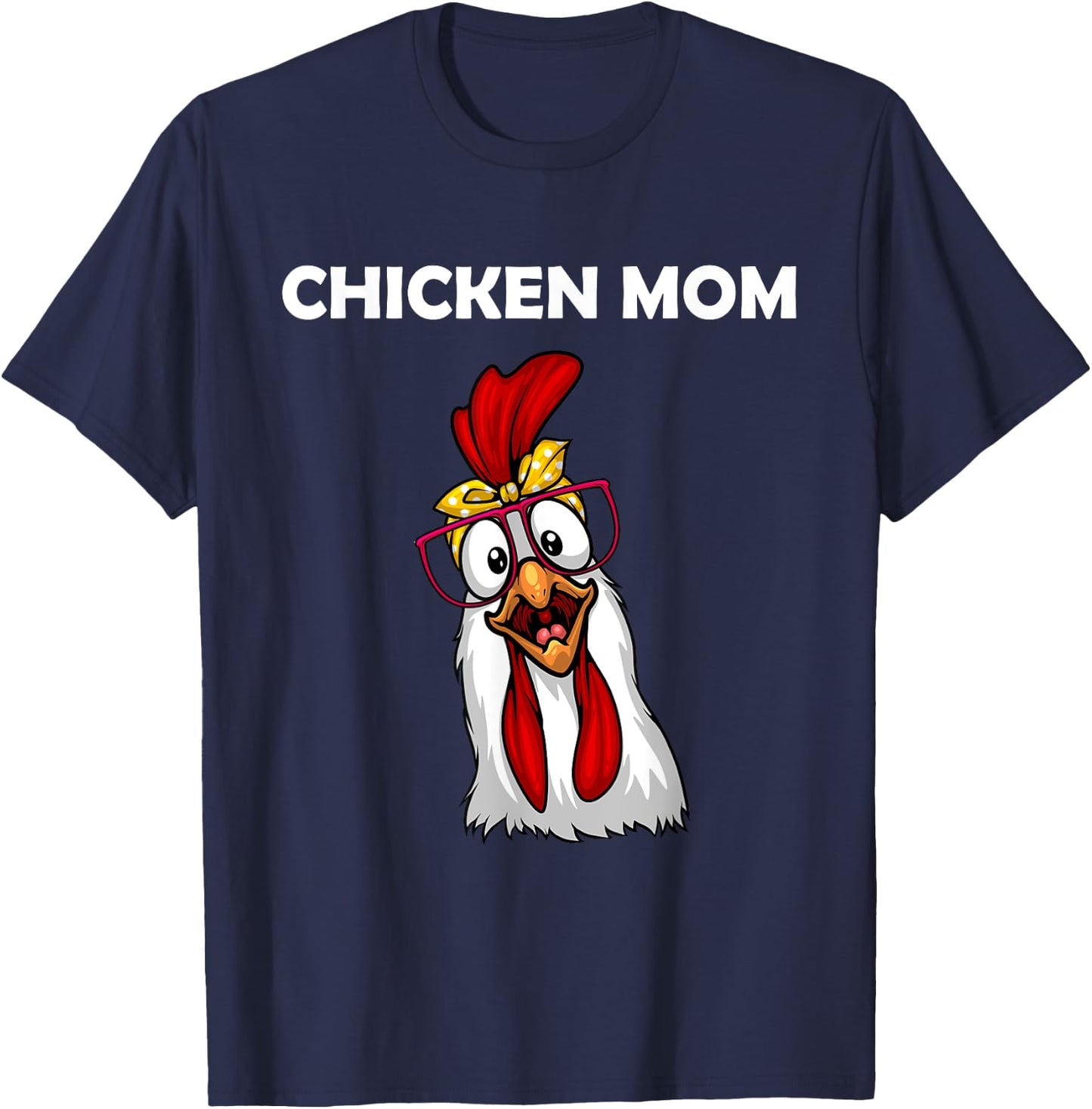 Funny Chicken Mom Girls Lady Chicken Farmer T-Shirt - T-Shirt | Navy