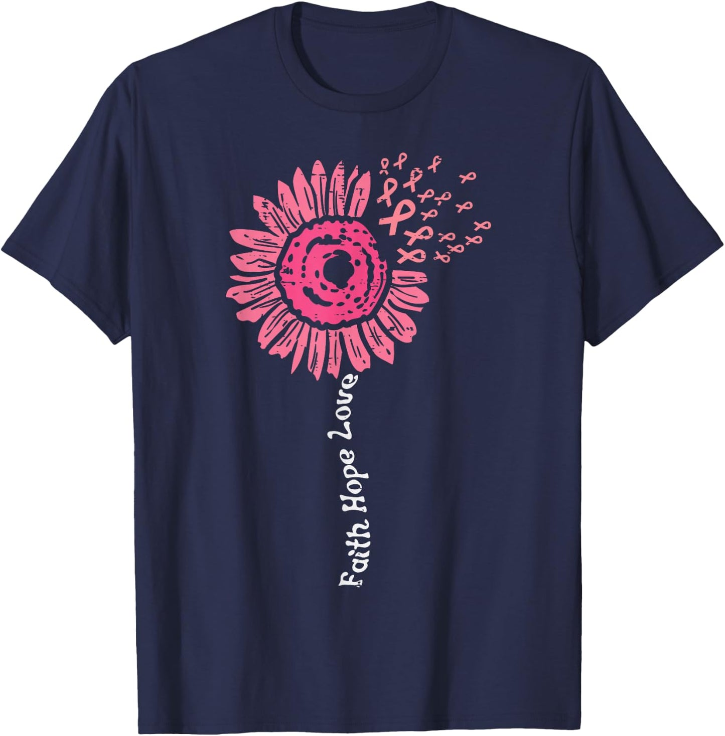 Faith Hope Love Flower Pink Ribbon Breast Cancer Awareness T-Shirt - T-Shirt | Navy