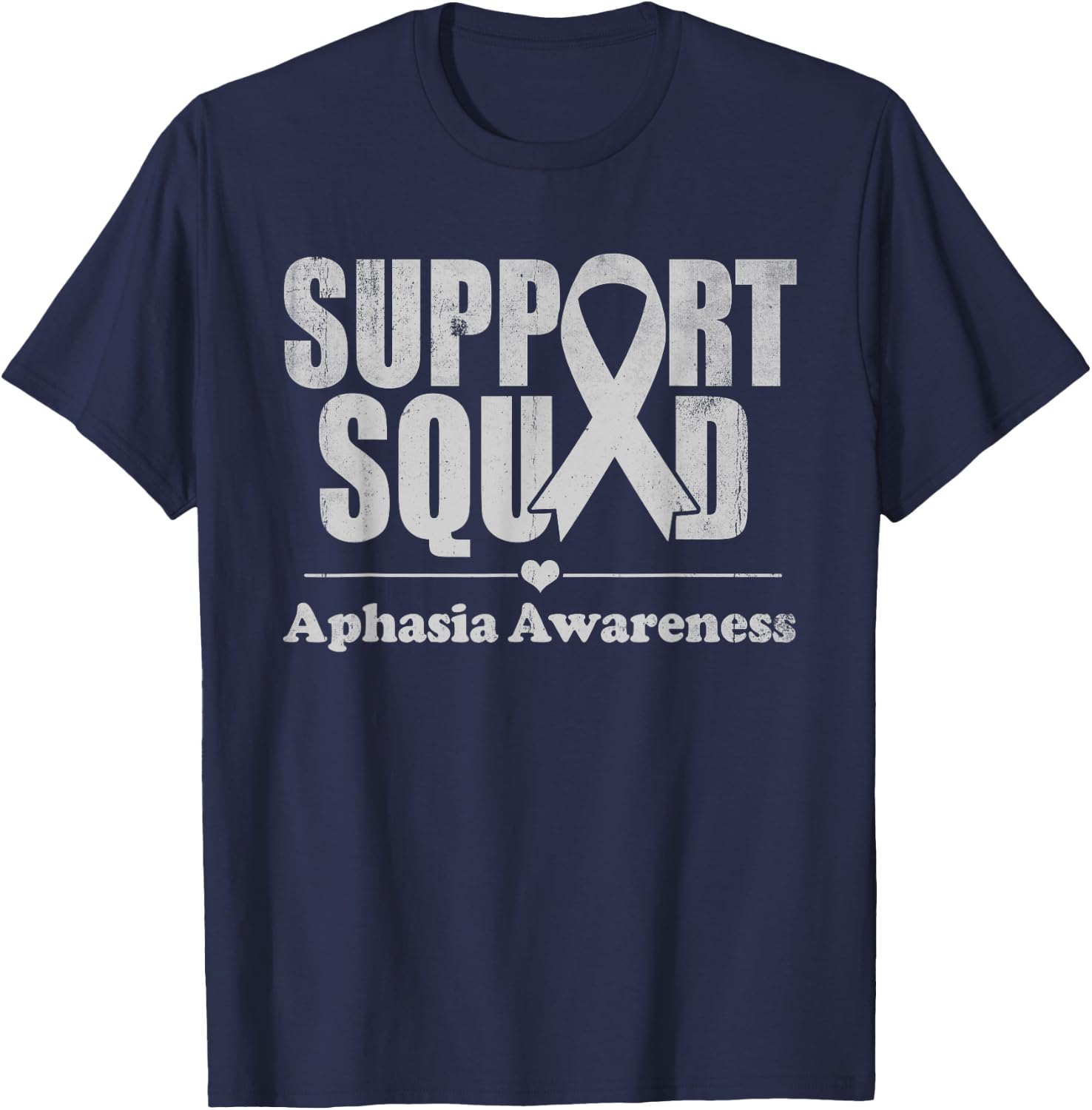 Aphasia Awareness Support Squad Gray Ribbon Support Family T-Shirt - T-Shirt | Navy