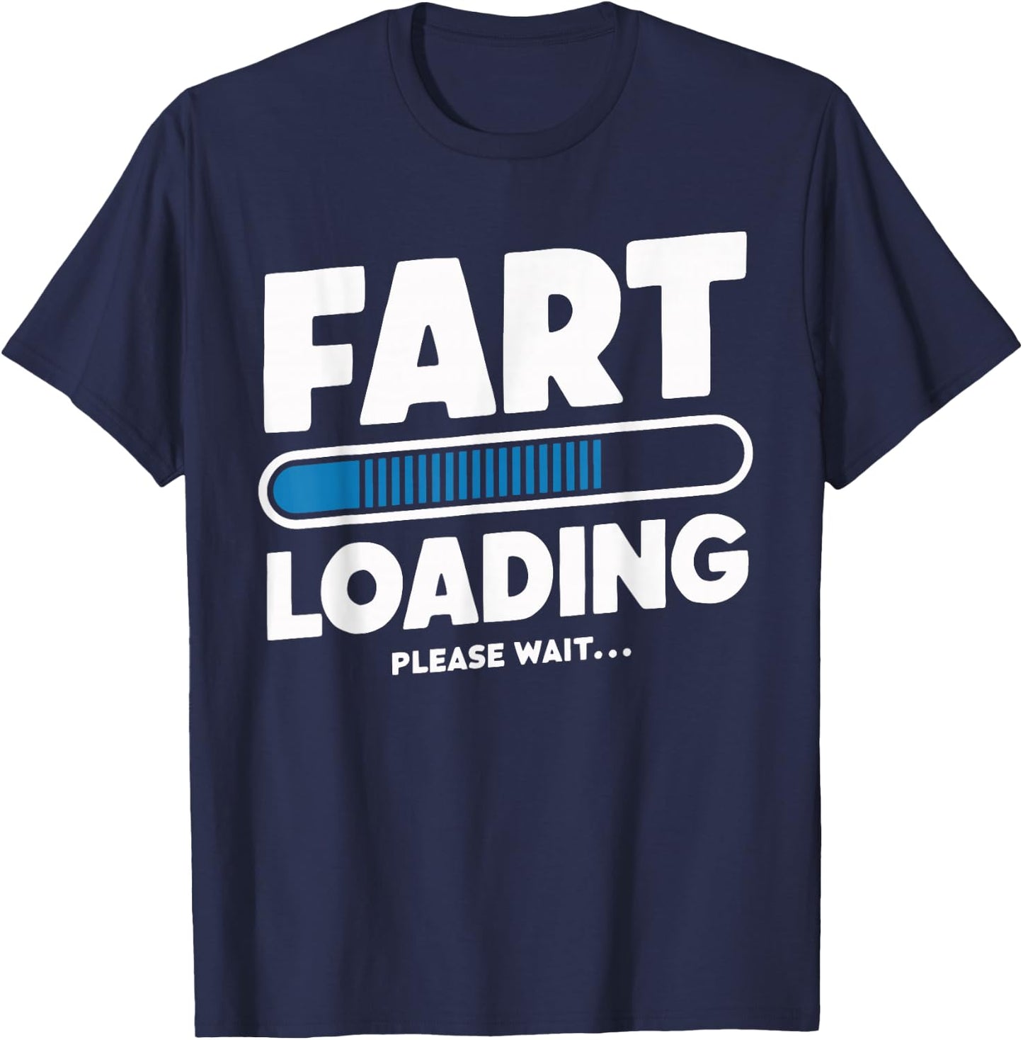 Fart Loading T-Shirt - T-Shirt | Navy