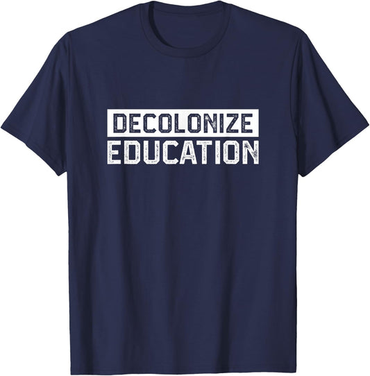 Deconolize Education Indigenous Peoples Day Anti Columbus T-Shirt - T-Shirt | Navy