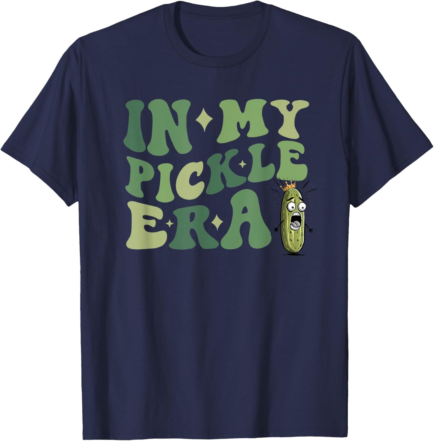 Pickle Princess Funny In My Pickle Era T-Shirt - T-Shirt | Navy