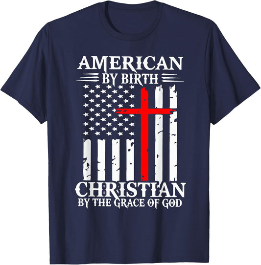 American By Birth Christian By The Grace Of God T-Shirt - T-Shirt | Navy