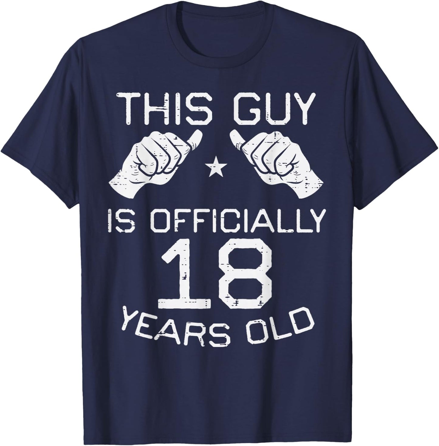This Guy Officially 18 Years Old 18th Birthday Men Boys T-Shirt - T-Shirt | Navy