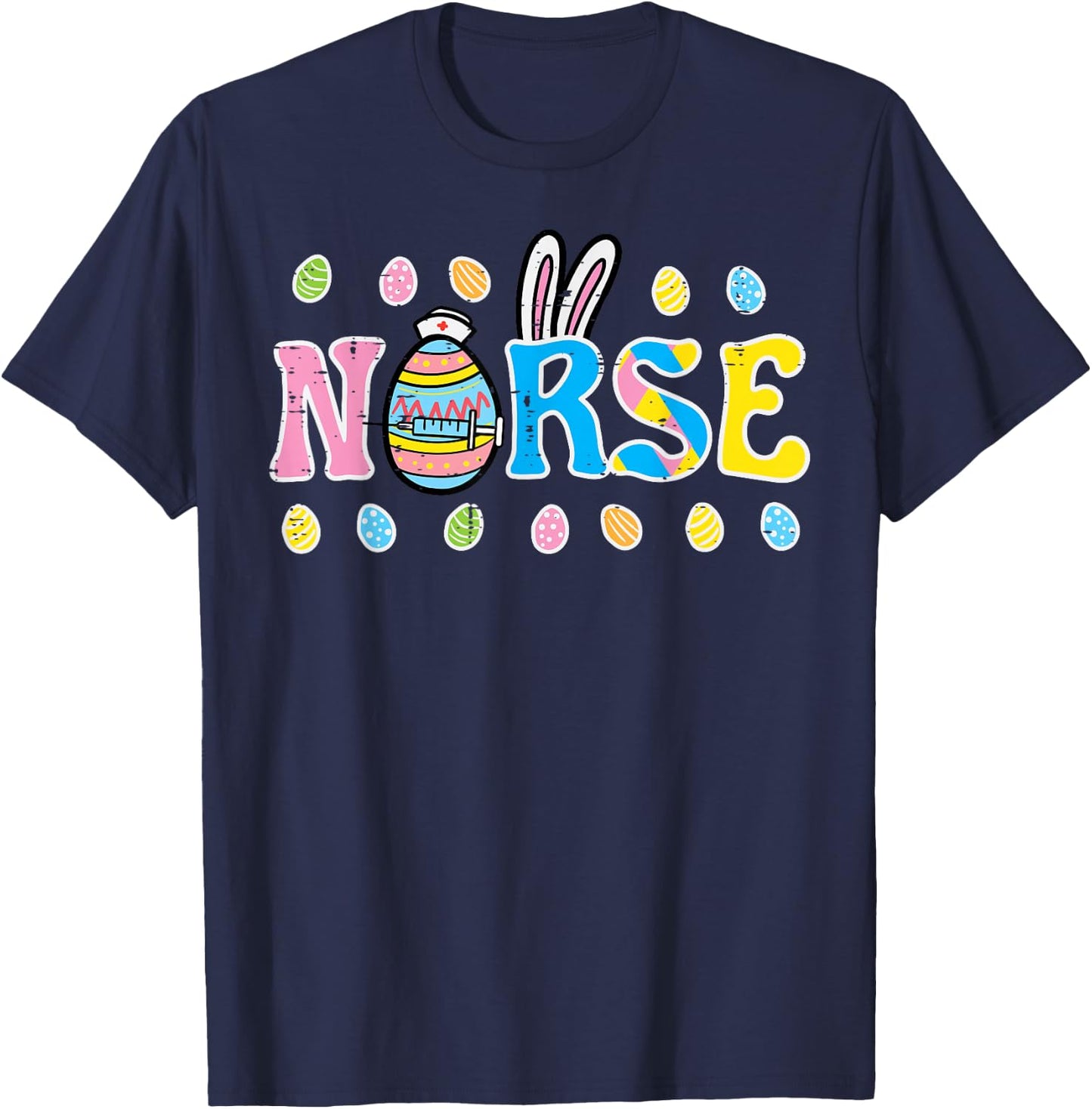 Easter Nurse Eggs ER Icu RN Cna Nursing Scrub Top Women Men T-Shirt - T-Shirt | Navy
