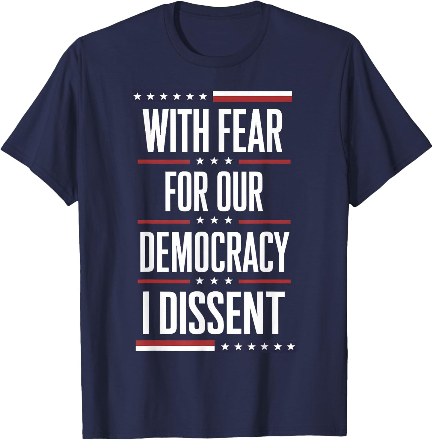 SCOTUS I Dissent Fear for our Democracy Justice Sotomayor T-Shirt - T-Shirt | Navy