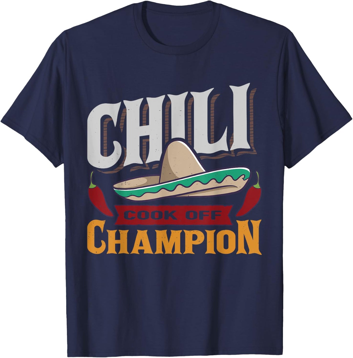 Chili Cook Off Champion Cooking Competition Team Award T-Shirt - T-Shirt | Navy