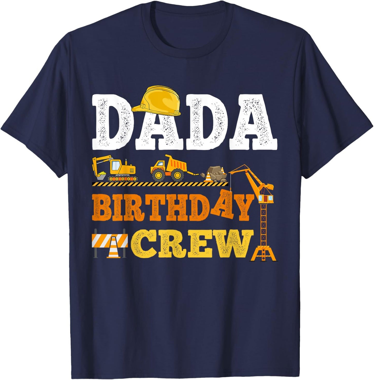 Dada Birthday Crew Construction Excavator Kids Family Set T-Shirt - T-Shirt | Navy
