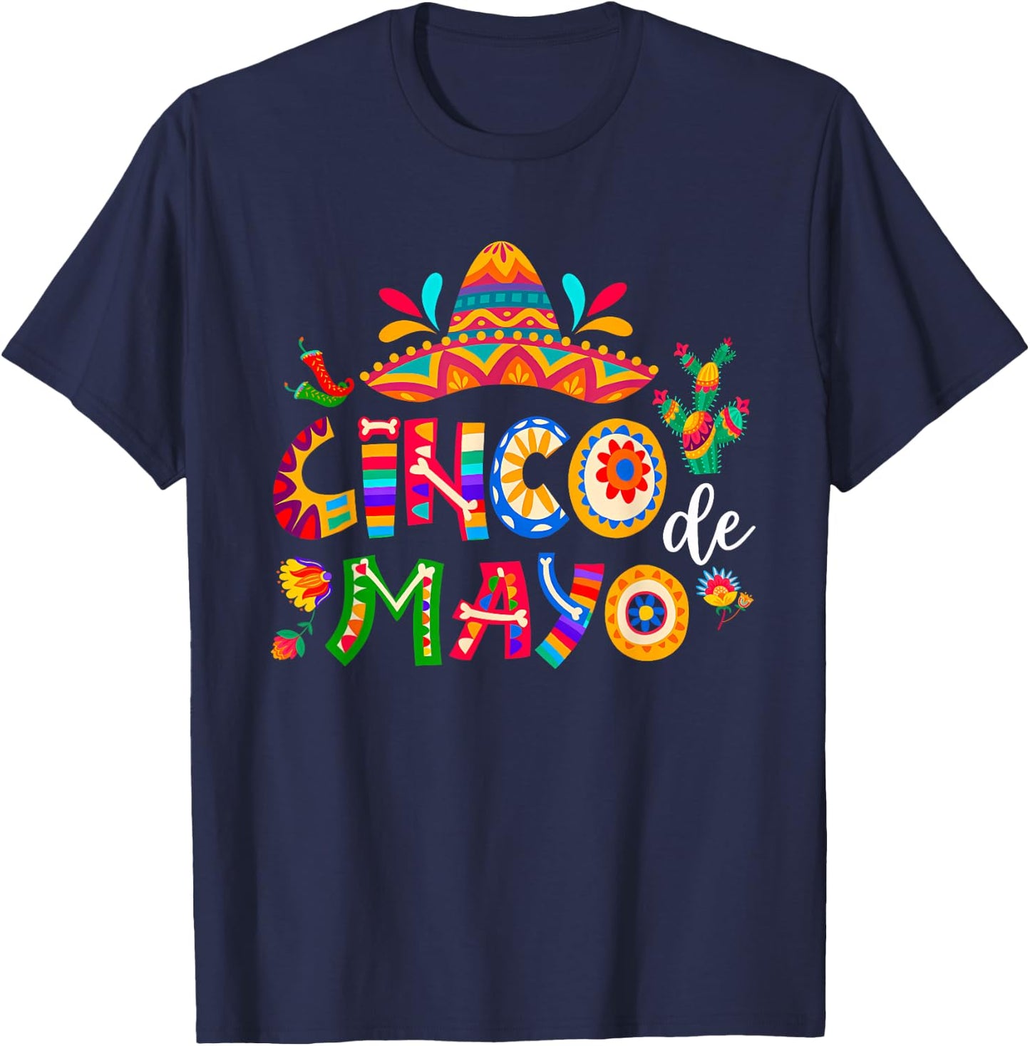 Cinco De Mayo Mexican Fiesta 5 De Mayo Men Women T-Shirt - T-Shirt | Navy