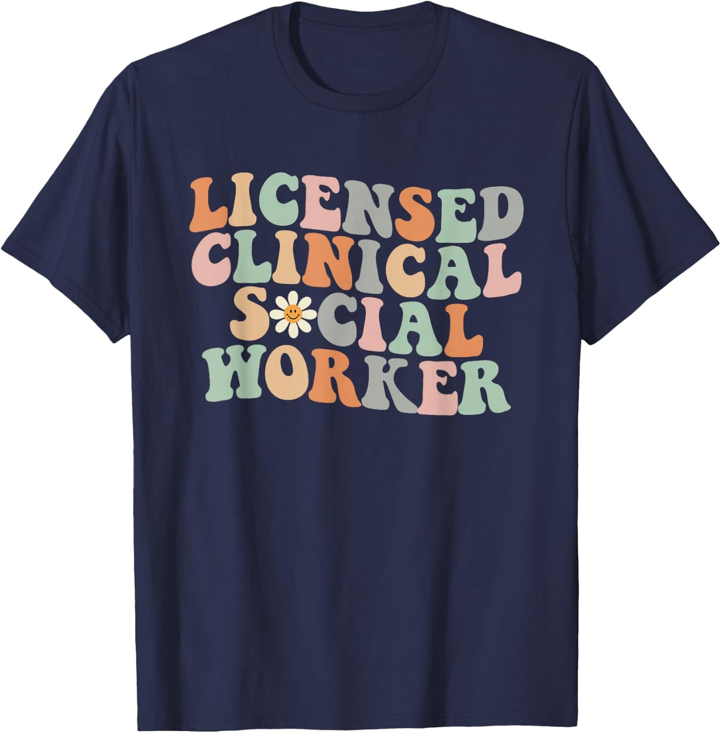Licensed Clinical Social Worker Groovy LCSW Graduation 2024 T-Shirt - T-Shirt | Navy