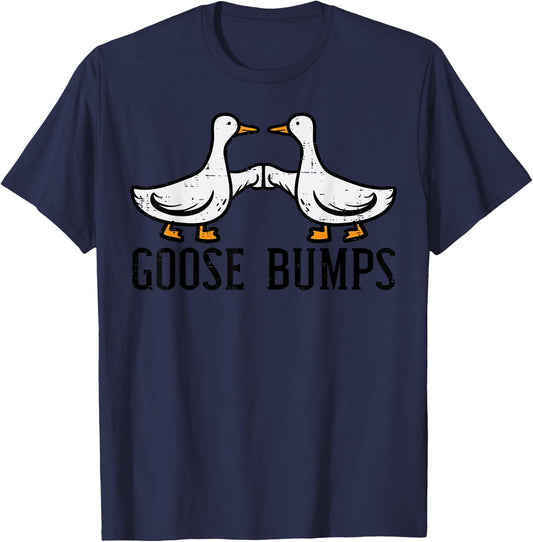 Goose Bumps Funny Geese Duck Joke Pun Humor Men Women Kids T-Shirt - T-Shirt | Navy