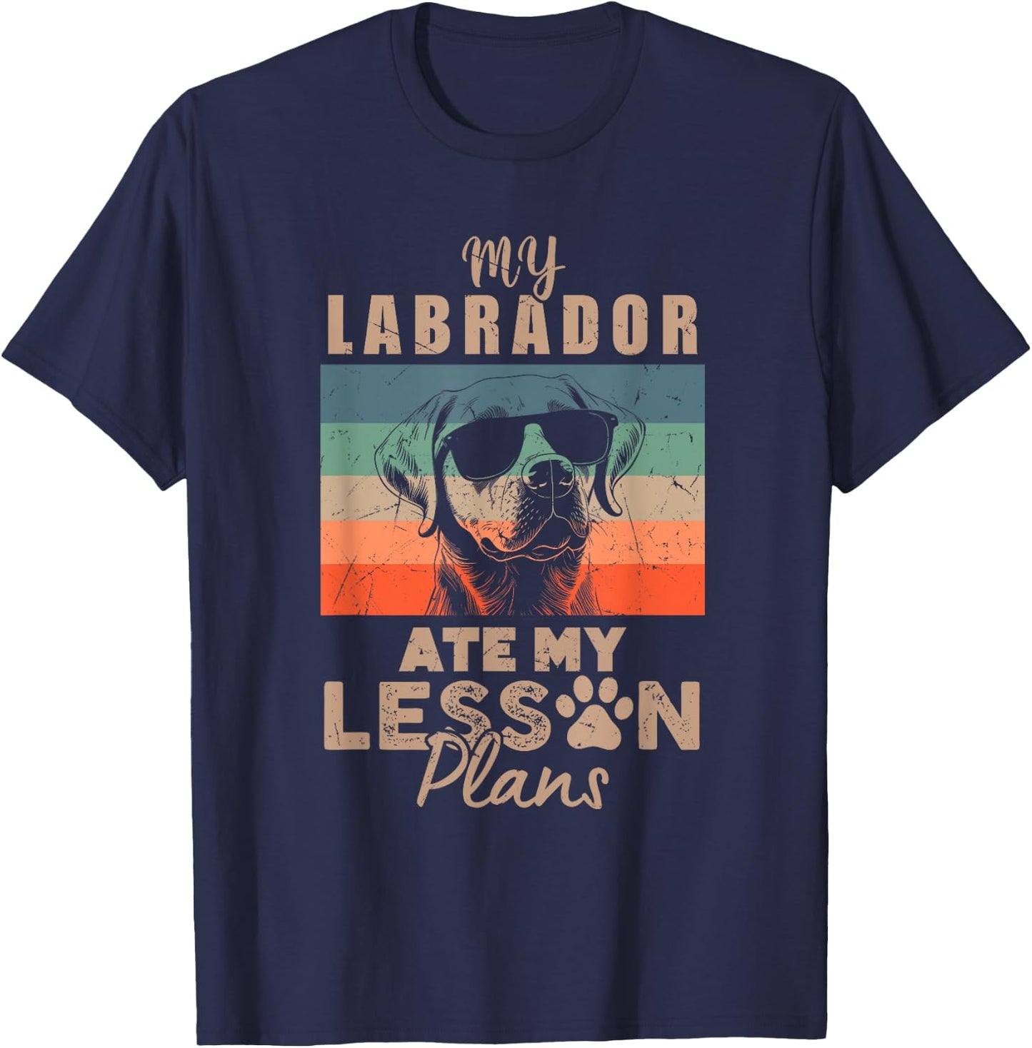 Labrador Ate My Lesson Plans Funny Teacher Gifts Dog Lover T-Shirt - T-Shirt | Navy