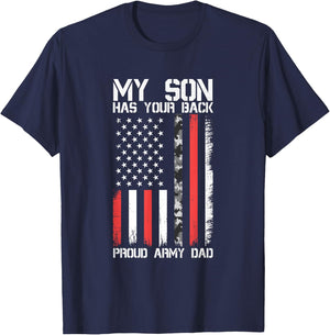 My Son Has Your Back Proud Army Dad Military Father Gift T-Shirt - T-Shirt | Navy