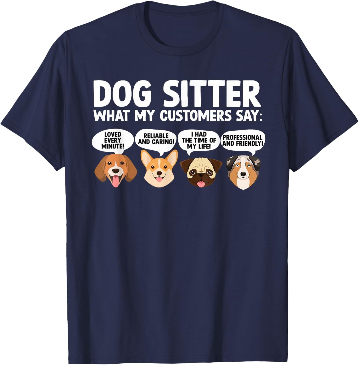 Funny Dog Sitter Design Women Pet Sitting Dog Sitter T-Shirt - T-Shirt | Navy