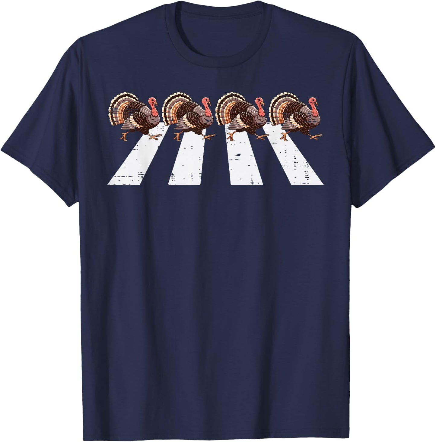 Thanksgiving Turkeys Crossing Road Crosswalk Men Women Kids T-Shirt - T-Shirt | Navy