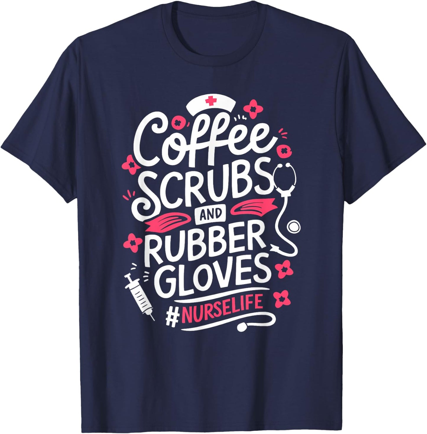 Nurse Medical Hospital Humor Coffee Lover Gift & T-Shirt - T-Shirt | Navy