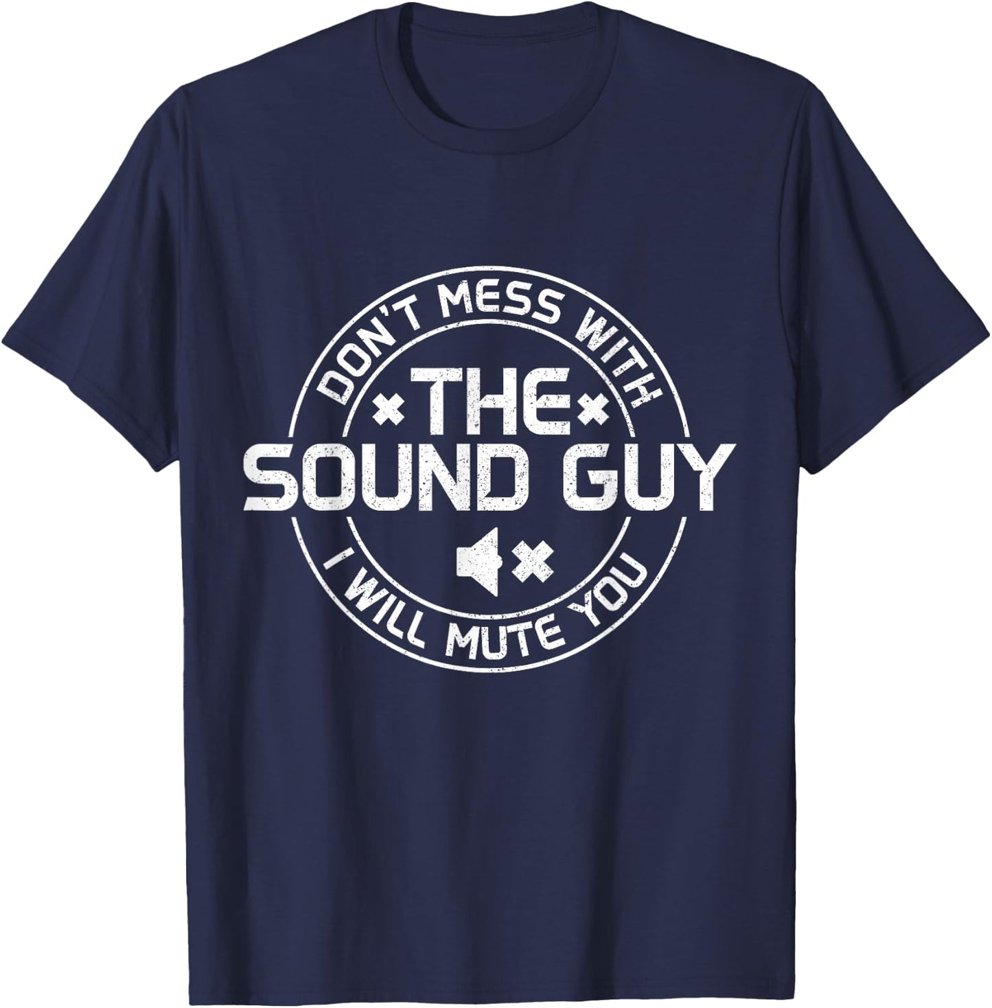 Sound Guy Audio Engineer Sound Technician Funny T-Shirt - T-Shirt | Navy