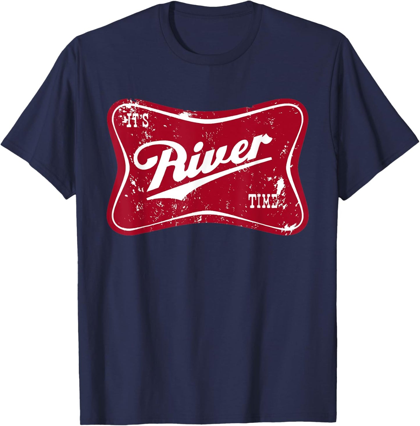 It's River Time, Boating And Fishing, Camping Adventure T-Shirt - T-Shirt | Navy