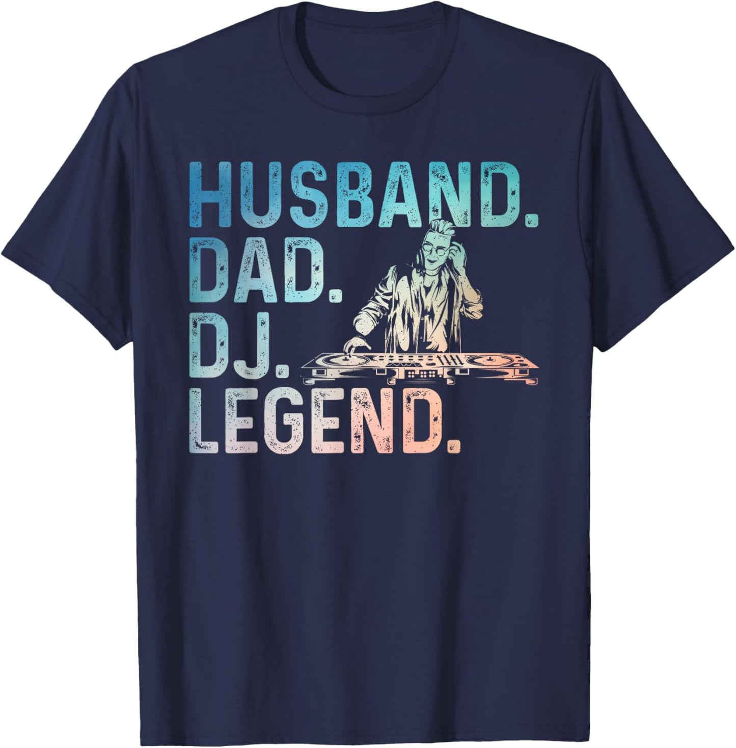 DJ Art For Husband Dad Music Producer Disc Jockey Techno DJ T-Shirt - T-Shirt | Navy