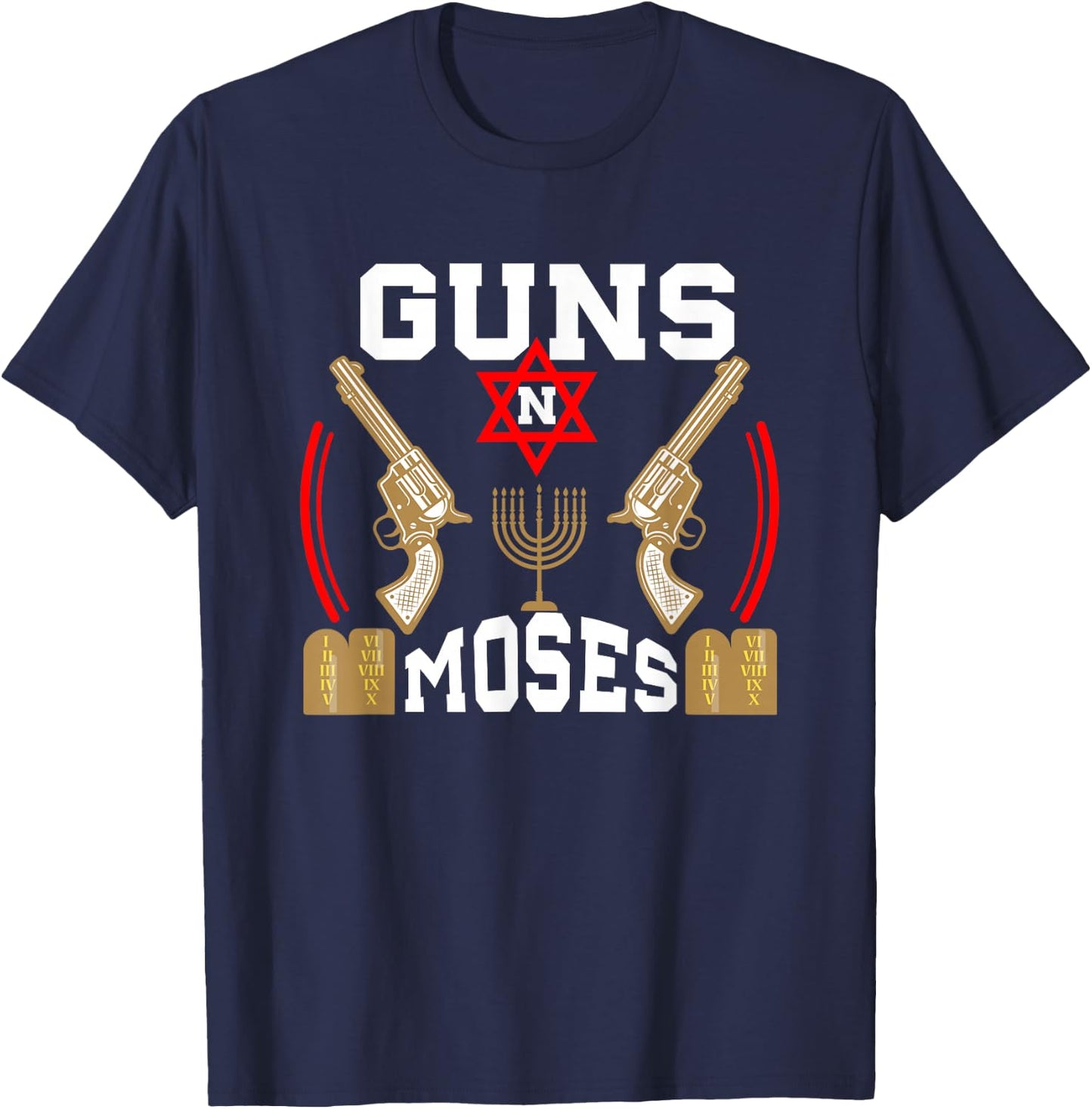 Guns N Moses Jewish Army Judaism Hebrew T-Shirt - T-Shirt | Navy