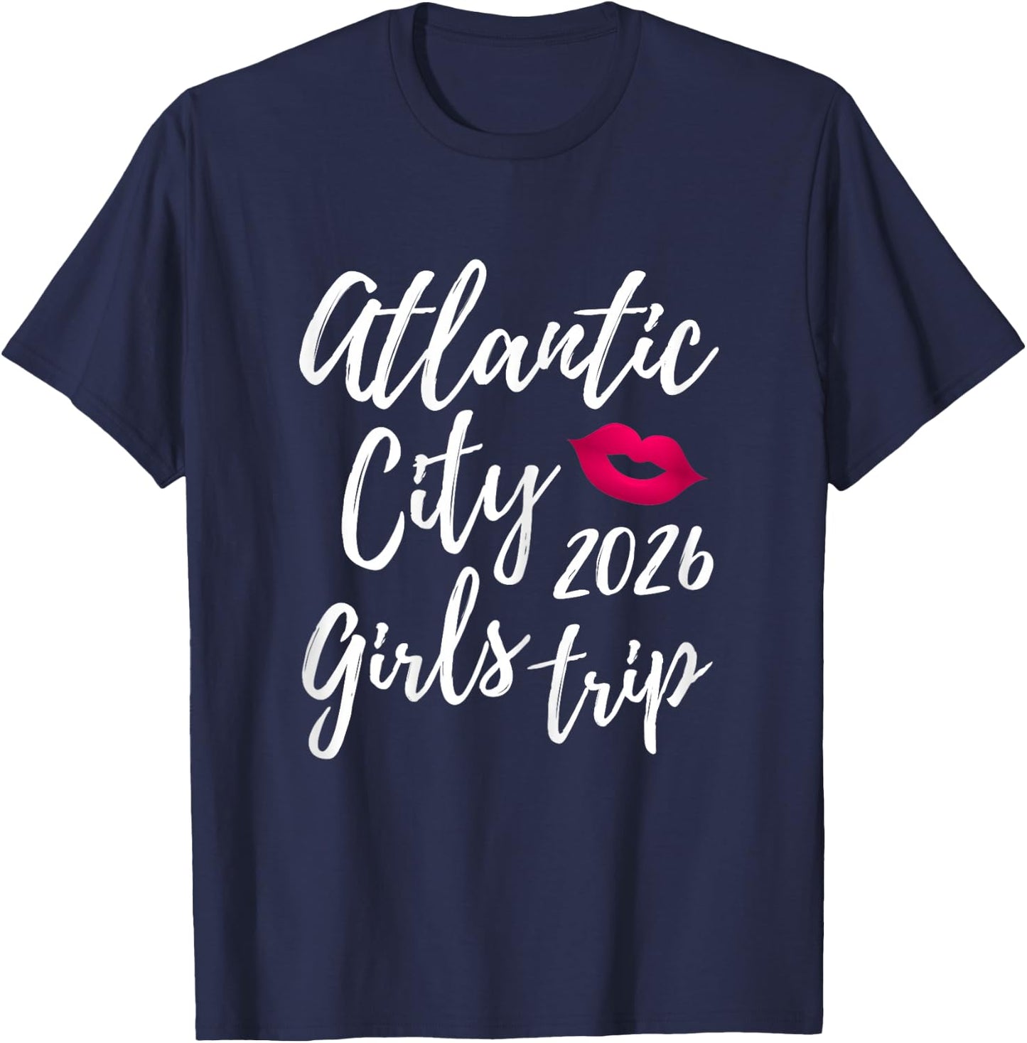 Atlantic City Girls Trip 2026 Bachelorette Vacation Group T-Shirt - T-Shirt | Navy