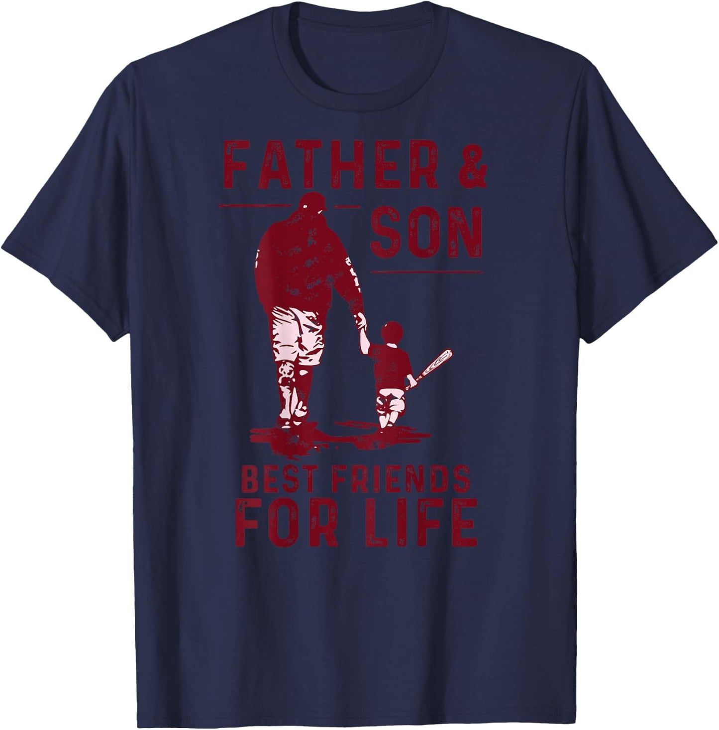 Father and Son Best Friends for life Baseball Player Dad Son T-Shirt - T-Shirt | Navy