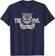 Funny True Crime The Owl Did It Owl Theory Women's Gift T-Shirt - T-Shirt | Navy