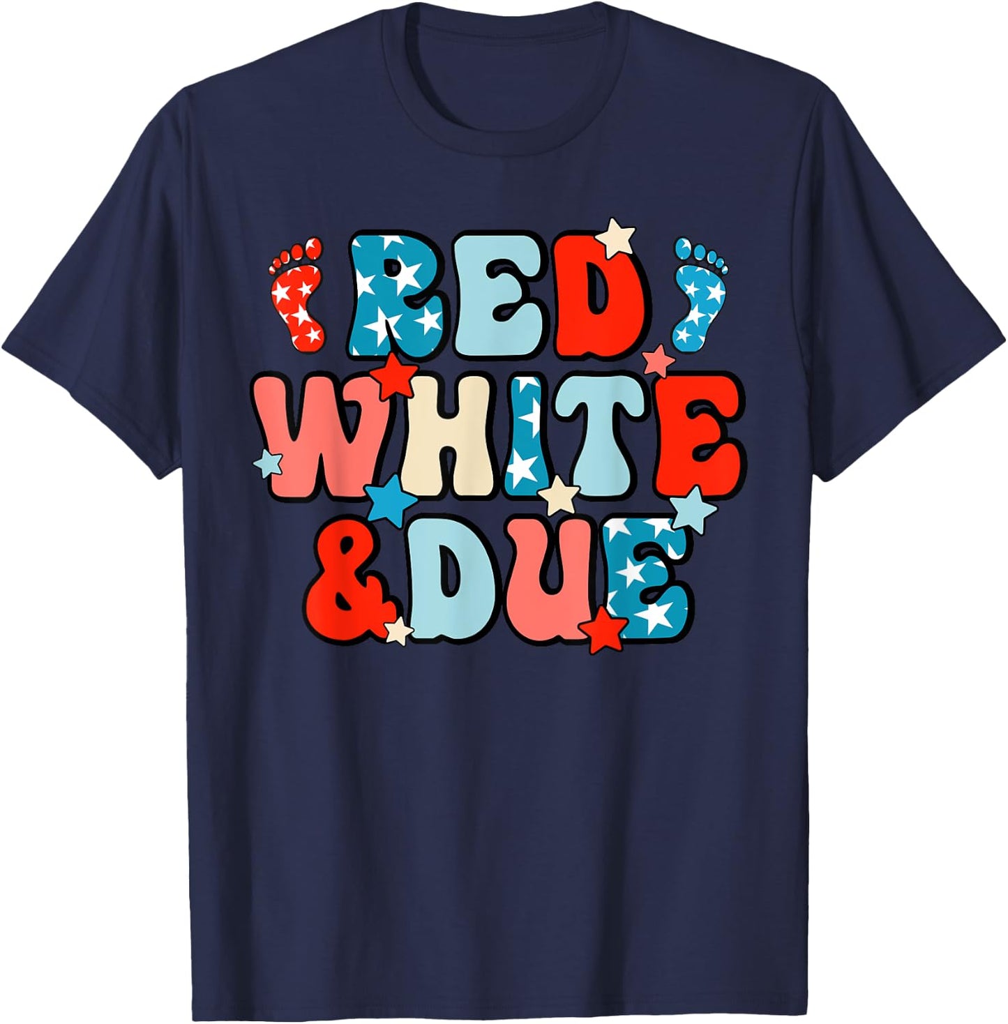 Red White And Due Pregnancy Announcement 4th Of July T-Shirt - T-Shirt | Navy