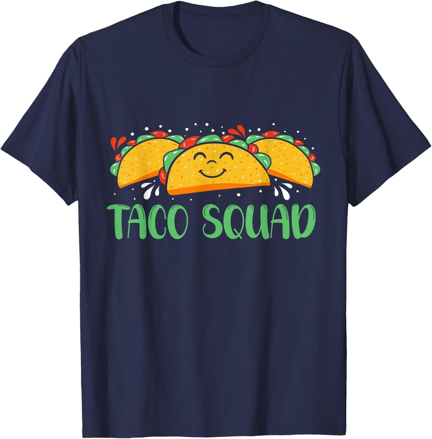 Funny Taco Squad Cinco De Mayo Men and Women T-Shirt - T-Shirt | Navy