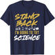 Stand Back I'm Going To Try Science Funny Science T-Shirt - T-Shirt | Navy