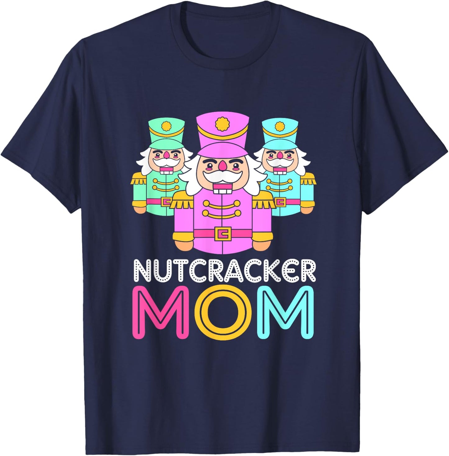 Merry Christmas Toy Soldier Nutcracker Mom T-Shirt - T-Shirt | Navy