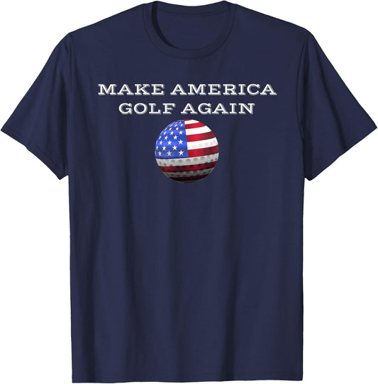 Make America Golf Again Patriotic Sports Lover Women Men T-Shirt - T-Shirt | Navy