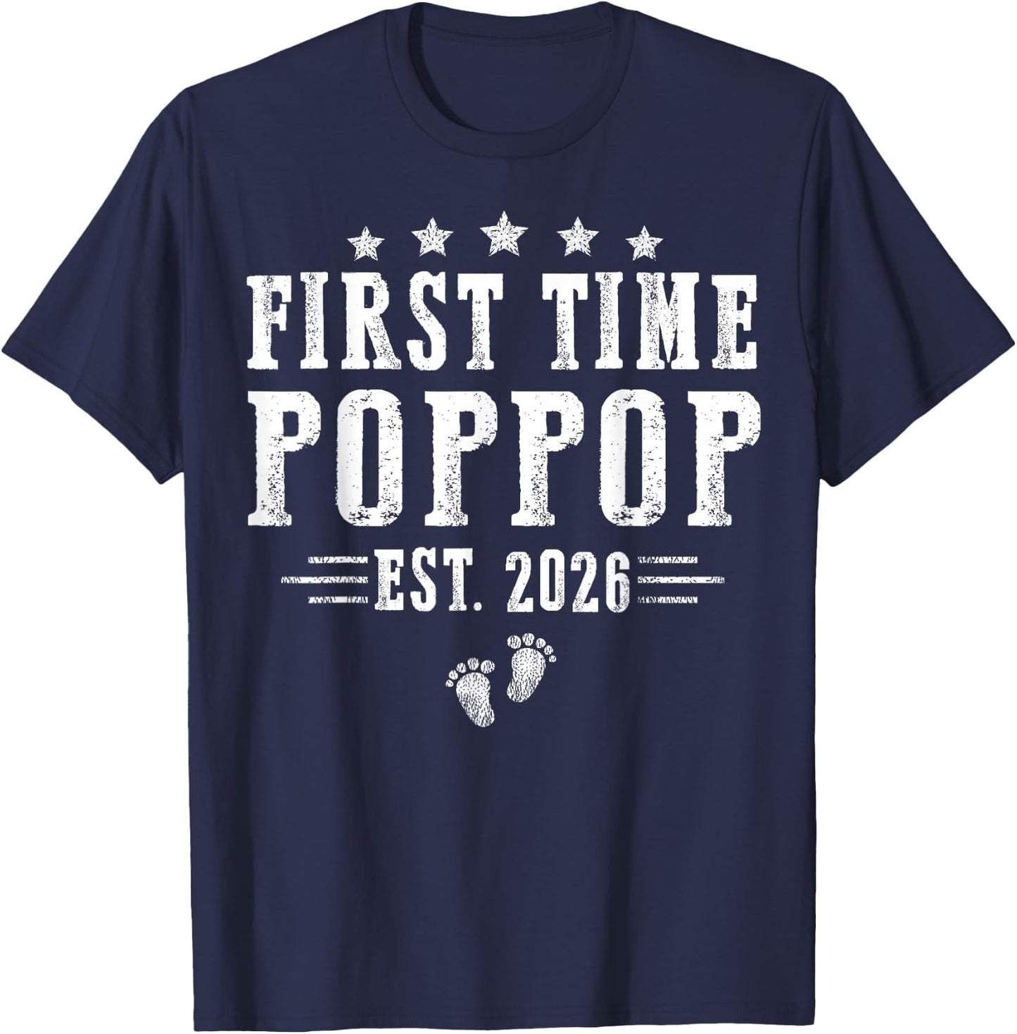 First Time Poppop est.2026 Father's Day Promoted to Papa T-Shirt - T-Shirt | Navy