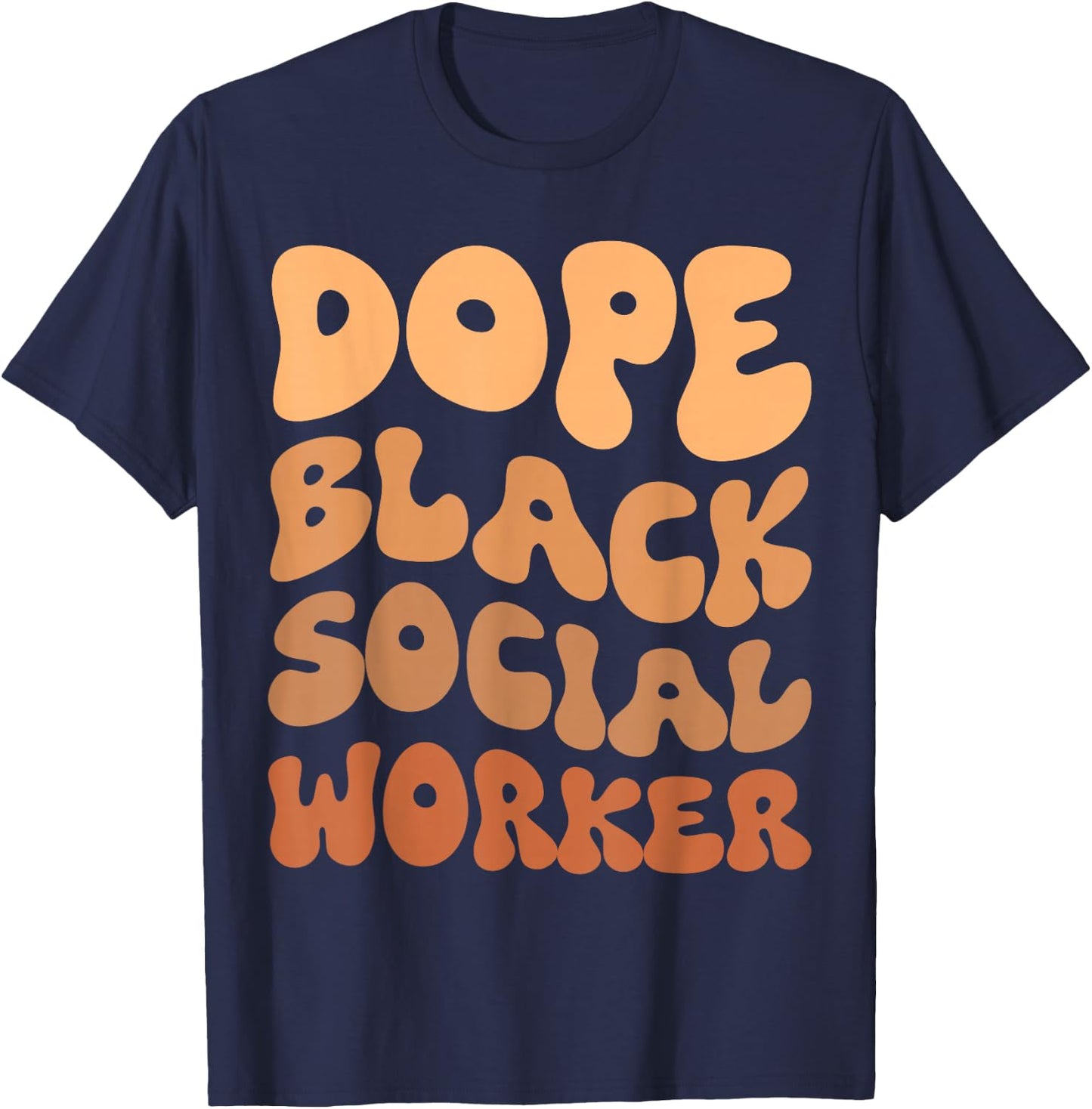Black History Month Black Social Worker Social Work Month T-Shirt - T-Shirt | Navy