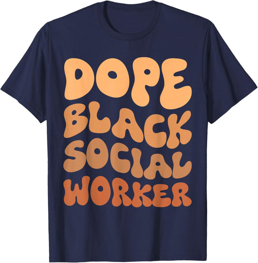 Black History Month Black Social Worker Social Work Month T-Shirt - T-Shirt | Navy