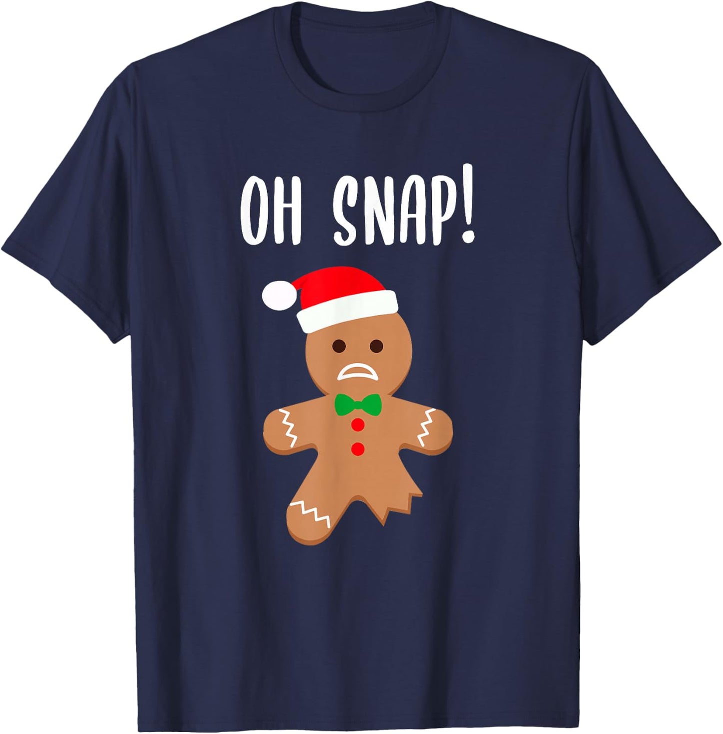 Funny Christmas Gingerbread Man Oh Snap Outfit Pajama T-Shirt - T-Shirt | Navy