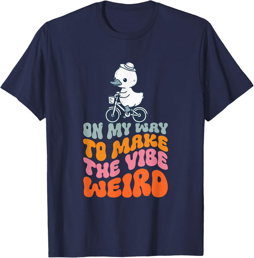 On My Way To Make The Vibe Weird