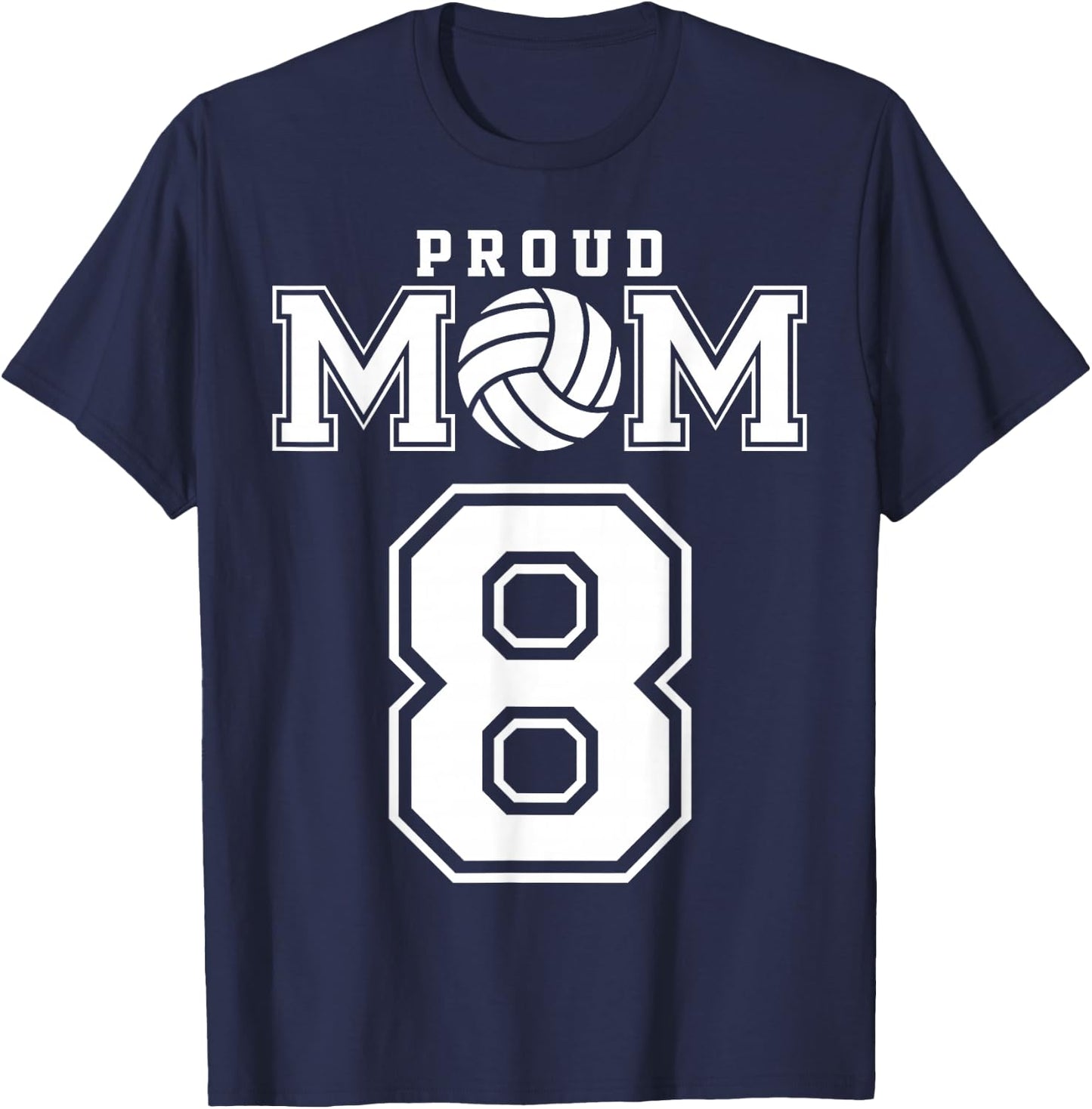 Custom Proud Volleyball Mom Number 8 Personalized Women T-Shirt - T-Shirt | Navy