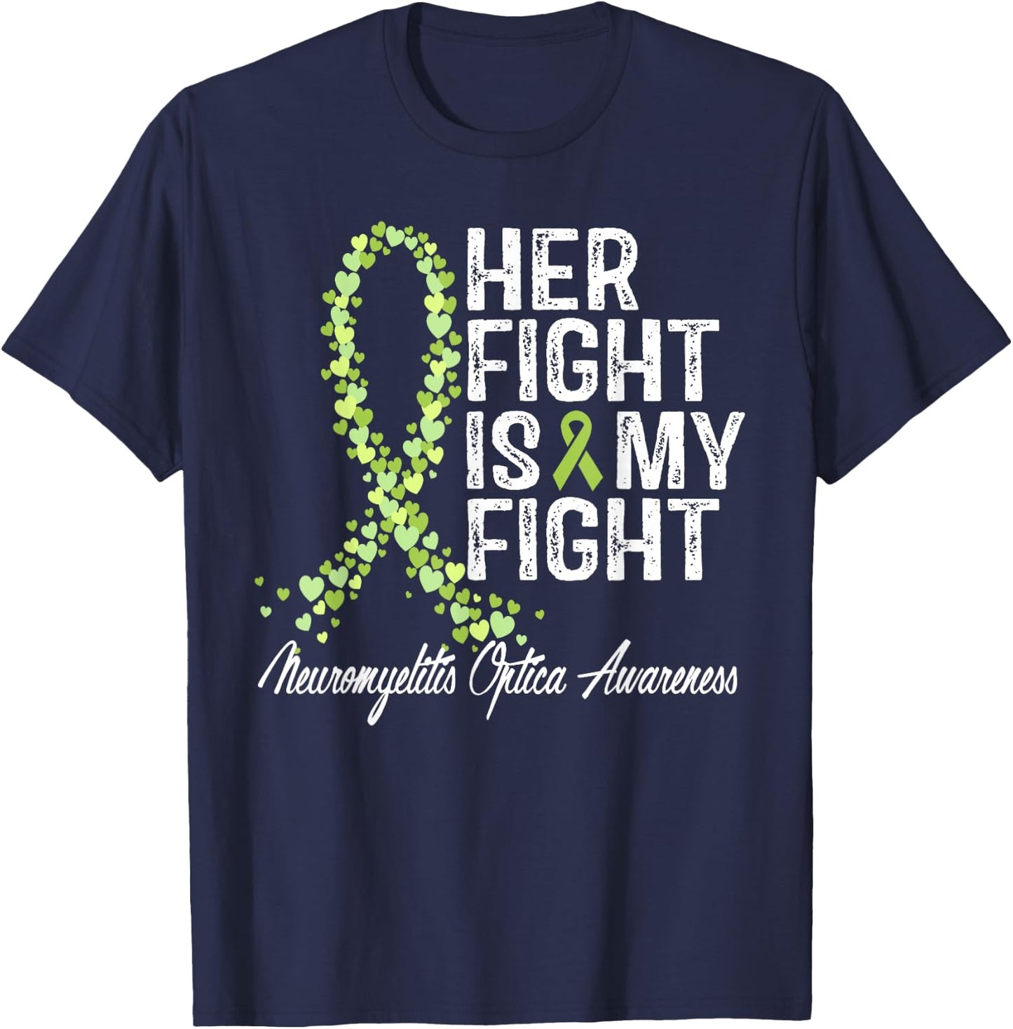 Neuromyelitis Optica Awareness Her Fight NMO Warrior Support T-Shirt - T-Shirt | Navy