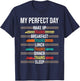 My Perfect Day - Model Train Lover Railroad Collector T-Shirt - T-Shirt | Navy